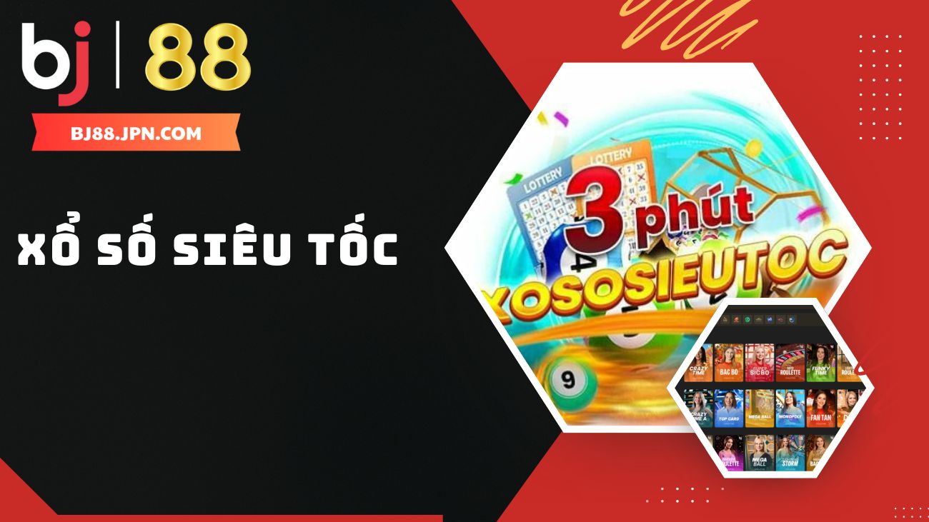 Hướng Dẫn Cách Chơi Xổ Số Siêu Tốc BJ88 Năm 2026 - slotorbit Hướng Dẫn Cách Chơi Xổ Số Siêu Tốc BJ88 Năm 2026 - slotorbit