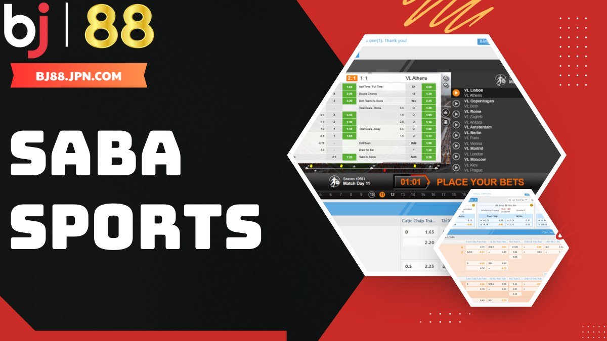 Khám Phá Saba Sports – Sảnh Cá Cược Thể Thao Uy Tín BJ88 - slotorbit