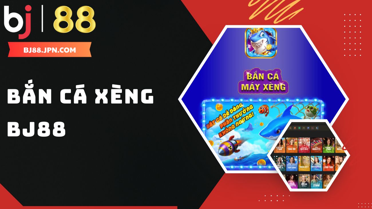 Khám Phá Bắn Cá Xèng Đổi Thưởng Tại Nhà Cái BJ88 2026 - slotorbit Khám Phá Bắn Cá Xèng Đổi Thưởng Tại Nhà Cái BJ88 2026 - slotorbit
